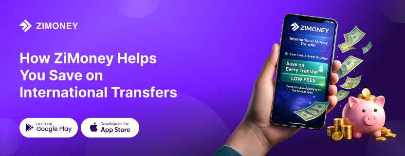 How ZiMoney Helps You Save on International Transfers