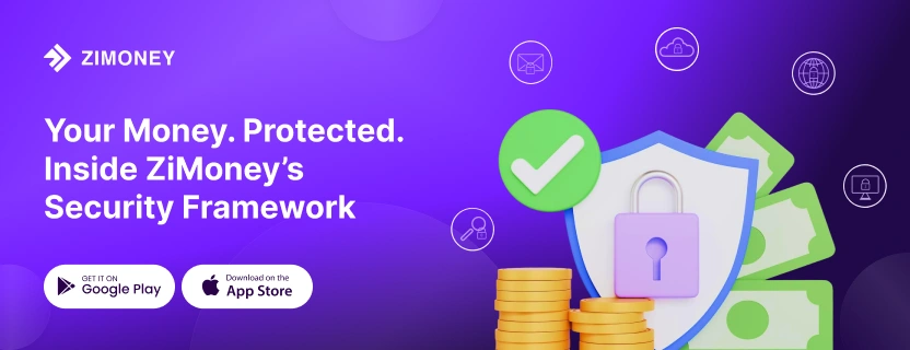 ZiMoney Safe - Security, Compliance and User Protection
