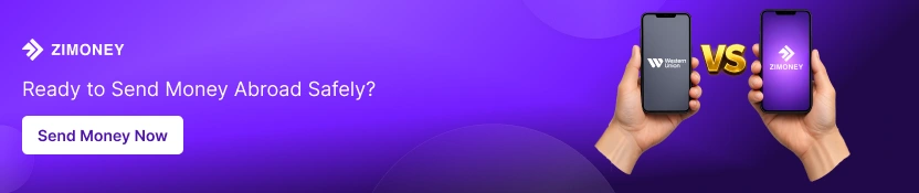 Ready to Send Money Abroad Safely using ZiMoney